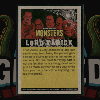 2021 Mark Spears Monsters Series 1 Card 5 Lord Varick (Distressed Version)