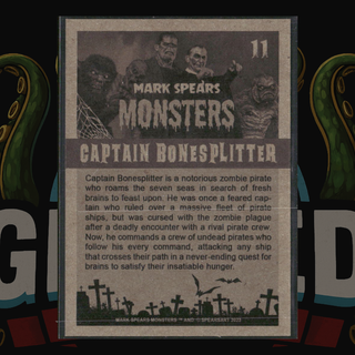 2023 Mark Spears Monsters Series 2 Card 11 Captain Bonesplitter Black & White