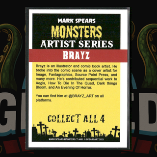 2023 Mark Spears Monsters Series 2 Artist Series Card Brayz